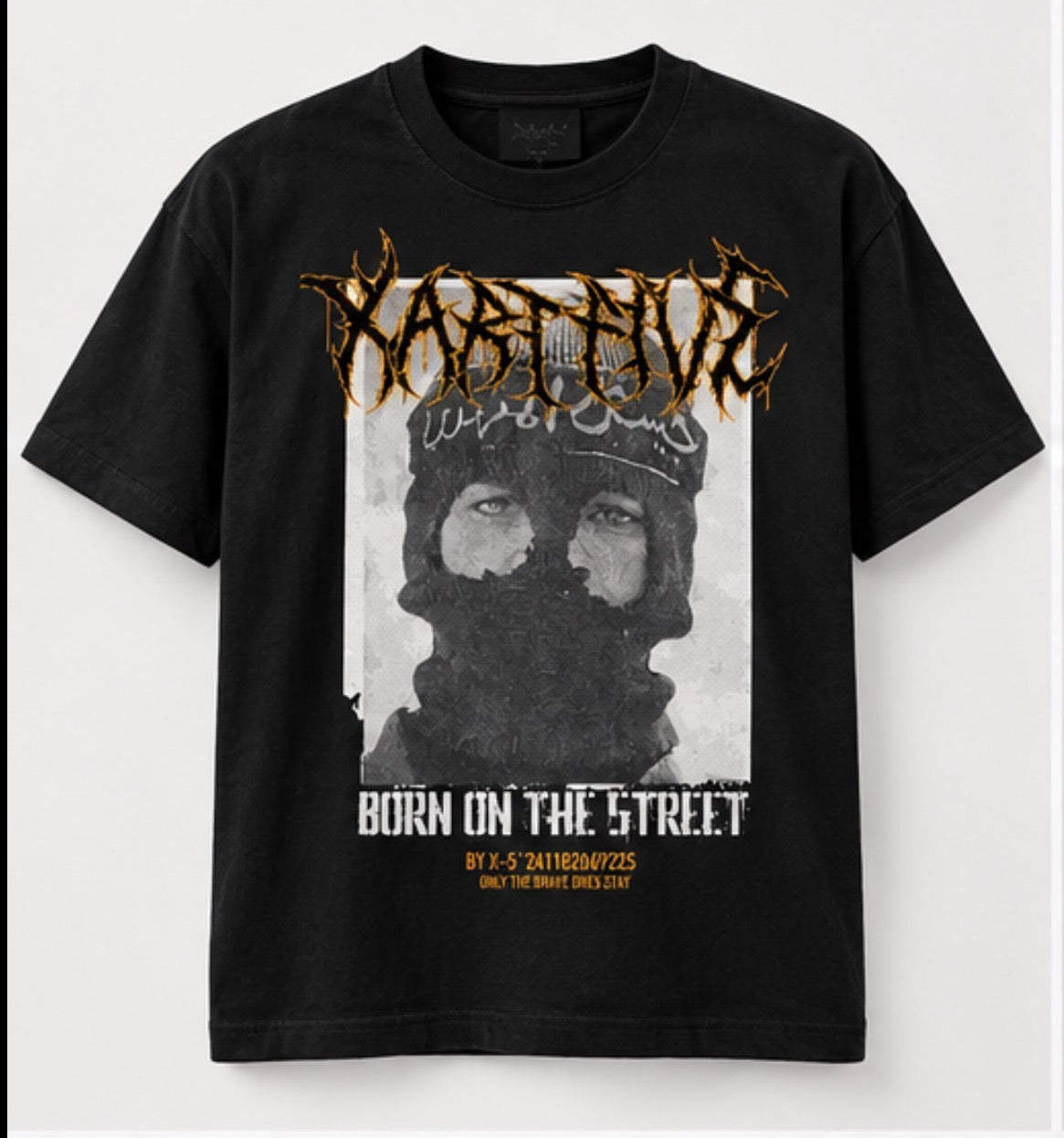 XARTFIVE BORN IN THE STREET T-Shirt
